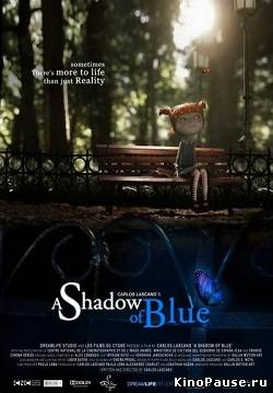 Голубые тени / A Shadow Of Blue (2011)