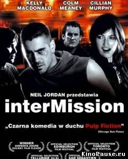 Разрыв / Intermission (2003)
