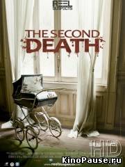 Вторая смерть / La segunda muerte (2012)